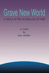 Grave New World