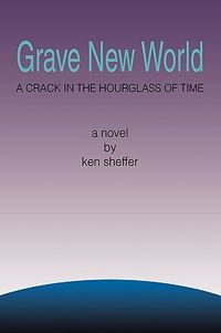 Grave New World