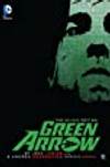 Green Arrow by Jeff Lemire & Andrea Sorrentino Deluxe Edition