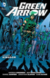 Green Arrow, Volume 7: Kingdom