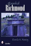 Haunted Richmond, Virginia
