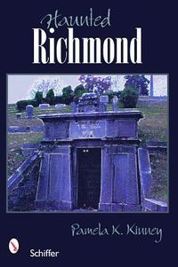 Haunted Richmond, Virginia