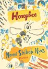 Honeybee: Poems Short Prose