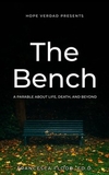 Hope Verdad Presents The Bench: A P...