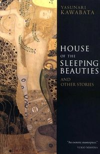 House of the Sleeping Beauties and Other Stories