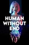 Human Without End