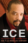 Ice: A Memoir of Gangster Life and Redemption—from South Central to Hollywood