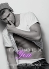 It Just Had to Be You: Second Chanc...