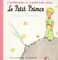 J'apprends à compter avec le Petit Prince