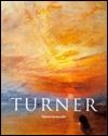 J. M. W. Turner, 1775-1851: The World of Light and Color