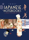 Japanese Notebooks: A Journey to The Empire of Signs