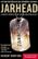 Jarhead : A Marine's Chronicle of the Gulf War and Other Battles