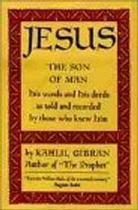 Jesus the Son of Man