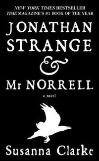 Jonathan Strange & Mr Norrell