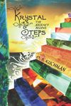 Krystal Steps: The Journey Begins