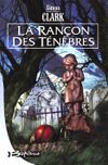 La Rançon Des Ténèbres