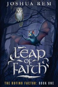 Leap of Faith (The Rufino Factor Book One)