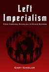 Left Imperialism: From Cardinal Richelieu to Klaus Schwab