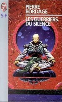 Les Guerriers du silence