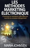 Les Méthodes Marketing Électronique