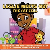 Leslie Meets Obi The Fat Cell