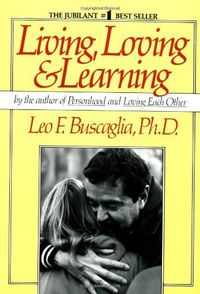 Living, Loving & Learning