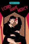 Lord Have Mercy (Volume 2)