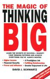 Magic of Thinking Big