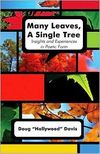 Many Leaves, A Single Tree: Insights and Experiences in Poetic Form
