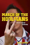 March of the Hooligans