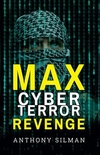 Max Cyber Terror Revenge: Max's Rev...