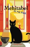 Mehitabel Is No Fool