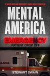 Mental America: 72 Hours with an Emergency Room Crisis Counselor