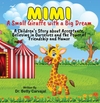 Mimi: A Small Giraffe with a Big Dream