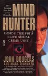 Mindhunter: Inside the FBI's Elite Serial Crime Unit