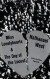 Miss Lonelyhearts / The Day of the Locust