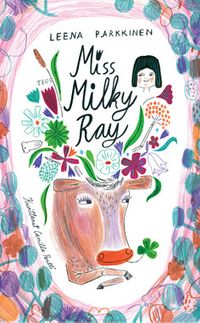 Miss Milky Ray