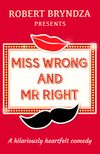 Miss Wrong and Mr Right