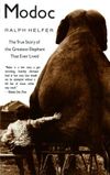 Modoc: The True Story of the Greatest Elephant That Ever Lived