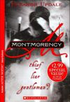 Montmorency: Thief, Liar, Gentleman?