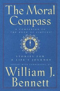 Moral Compass: Stories for a Life's Journey