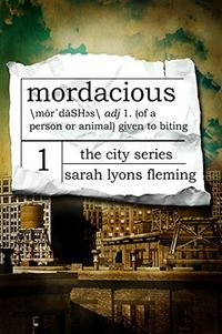 Mordacious