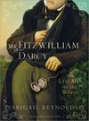 Mr. Fitzwilliam Darcy, The Last Man in the World: A Pride and Prejudice Variation