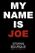 My Name is Joe