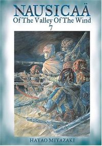 Nausicaä of the Valley of the Wind, Vol. 7