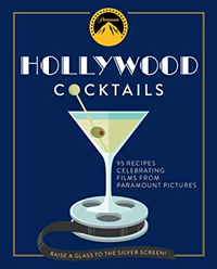 Paramount Cocktails: A Toast to Hollywood