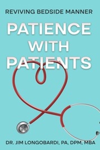 Patience with Patients: Reviving Bedside Manner