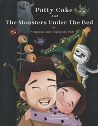 Patty Cake and the Monsters Under the Bed