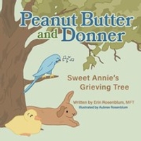 Peanut Butter and Donner: Sweet Annies Grieving Tree