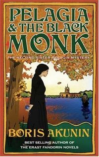 Pelagia and the Black Monk